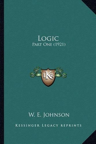 Cover image for Logic Logic: Part One (1921) Part One (1921)