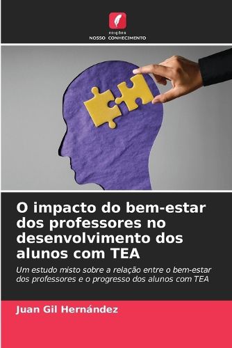 Cover image for O impacto do bem-estar dos professores no desenvolvimento dos alunos com TEA