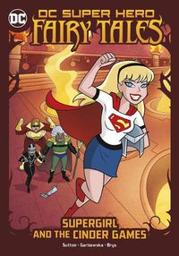 Cover image for Supergirl and the Cinder Games