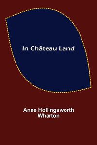 Cover image for In Chateau Land