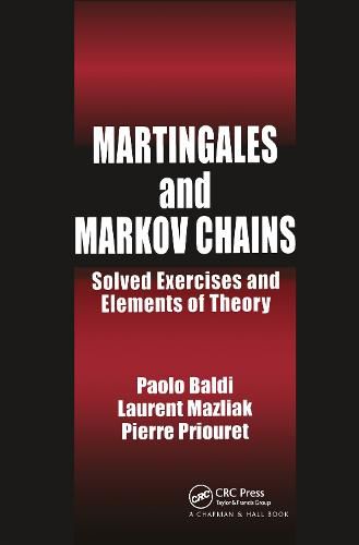 Cover image for Martingales and Markov Chains: Solved Exercises and Elements of Theory