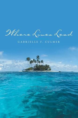 Cover image for Where Lives Lead