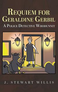 Cover image for Requiem for Geraldine Gerbil