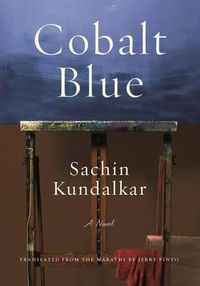 Cover image for Cobalt Blue: A Novel