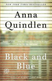 Cover image for Black and Blue: A Novel