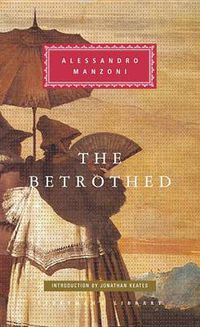 Cover image for The Betrothed: Introduction by Jonathan Keates