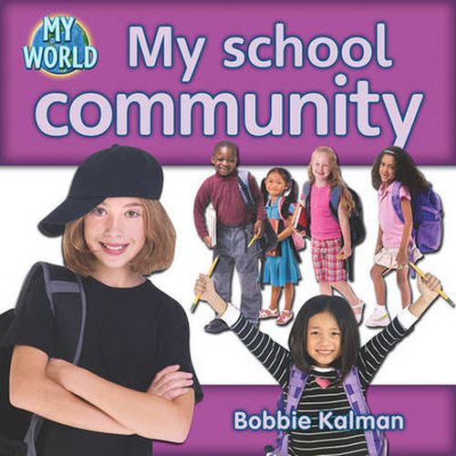 Cover image for My school community: Communities in My World