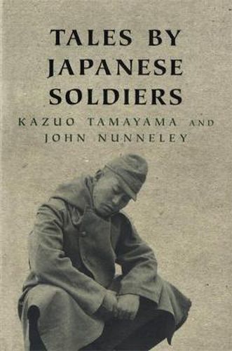 Cover image for Tales By Japanese Soldiers