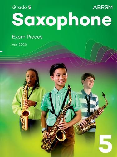 Cover image for Saxophone Exam Pieces from 2026, ABRSM Grade 5