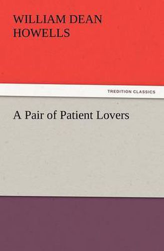 Cover image for A Pair of Patient Lovers