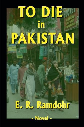 Cover image for To Die in Pakistan