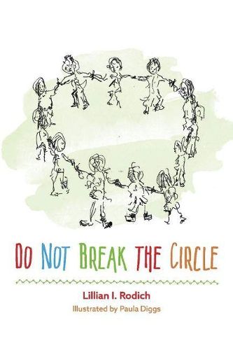 Cover image for Do Not Break the Circle
