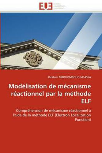 Cover image for Mod Lisation de M Canisme R Actionnel Par La M Thode Elf