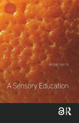 A Sensory Education