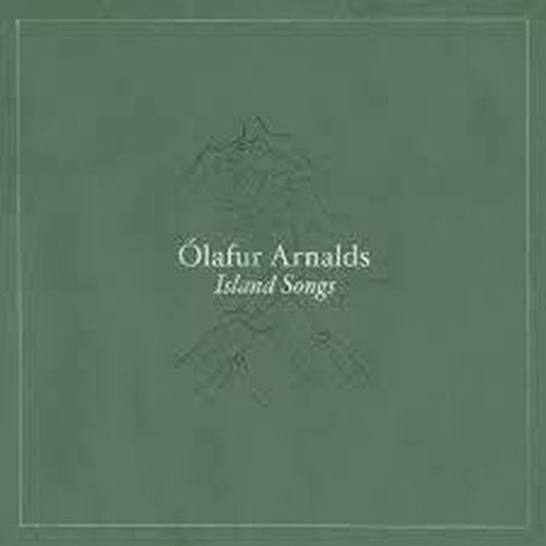 Cover image for Island Songs - Olafur Arnalds *** Dark Green Vinyl