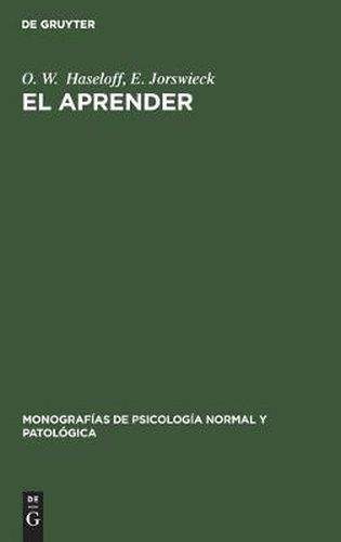 Cover image for El Aprender: Psicologia de Aprendizaje