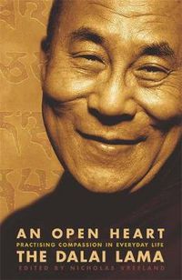 Cover image for An Open Heart: Practising Compassion in Everyday Life