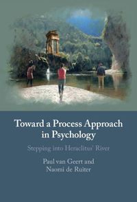 Cover image for Toward a Process Approach in Psychology: Stepping into Heraclitus' River