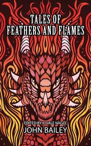 Tales of Feathers and Flames