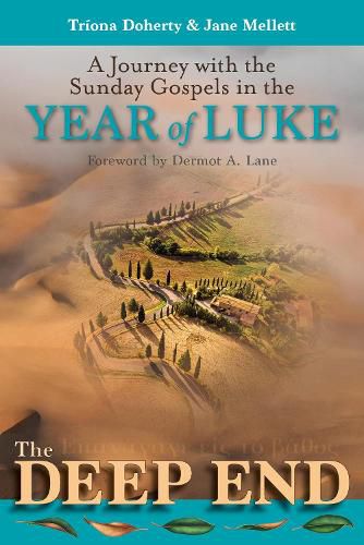 Cover image for The Deep End: A Journey with the Sunday Gospels in the Year of Luke