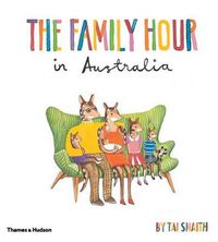 Cover image for The Family Hour in Australia (Mini edition)