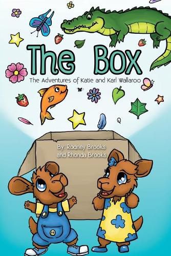 Cover image for The Box: The Adventures of Katie and Karl Wallaroo