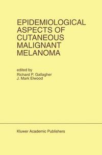 Cover image for Epidemiological Aspects of Cutaneous Malignant Melanoma