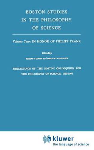 Proceedings of the Boston Colloquium for the Philosophy of Science,1962-1964: In Honor of Philipp Frank