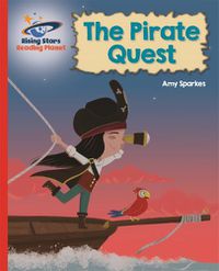 Cover image for Reading Planet - The Pirate Quest - Red B: Galaxy
