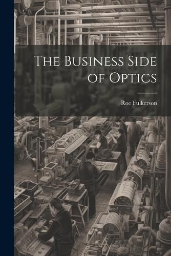 Cover image for The Business Side of Optics