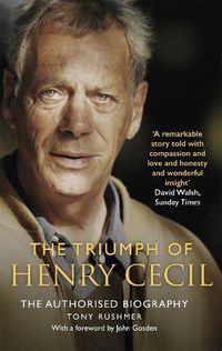 Cover image for The Triumph of Henry Cecil: The Authorised Biography
