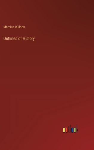 Outlines of History