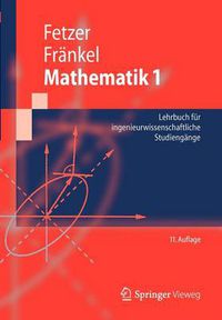 Cover image for Mathematik 1: Lehrbuch fur ingenieurwissenschaftliche Studiengange