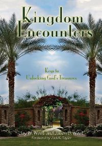 Cover image for Kingdom Encounters: Keys to Unlocking God's Treasures