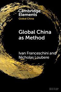 Cover image for Global China as Method