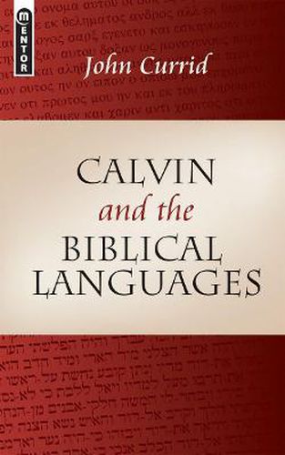 Cover image for Calvin and the Biblical Languages