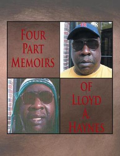 Cover image for Four Part Memoirs of Lloyd A. Haynes