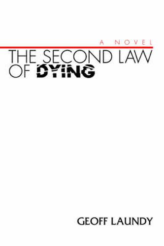 Cover image for The Second Law of Dying