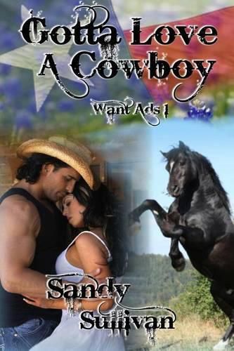 Cover image for Gotta Love A Cowboy: Want Ads
