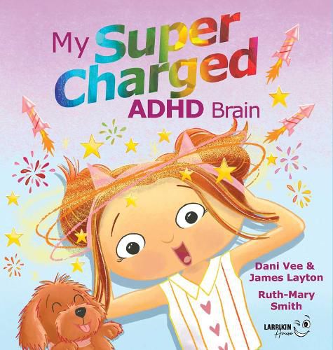 Cover image for My Supercharged ADHD Brain