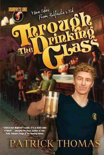 Cover image for Murphy's Lore: Through the Drinking Glass