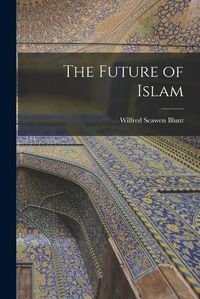 Cover image for The Future of Islam