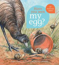Cover image for Have You Seen My Egg?