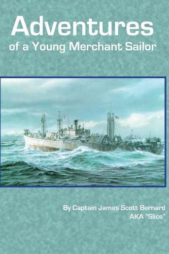 Cover image for The Adventures of a Young Merchant Sailor