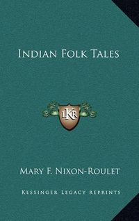 Cover image for Indian Folk Tales