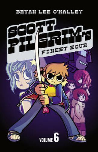 Scott Pilgrim's Finest Hour: Volume 6