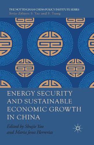 Cover image for Energy Security and Sustainable Economic Growth in China