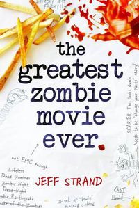 Cover image for The Greatest Zombie Movie Ever