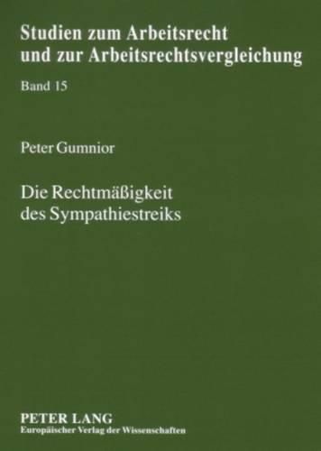 Cover image for Die Rechtmaessigkeit Des Sympathiestreiks