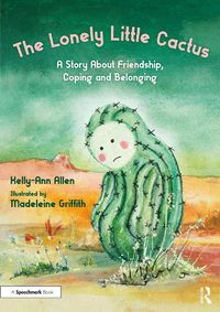 Cover image for The Lonely Little Cactus